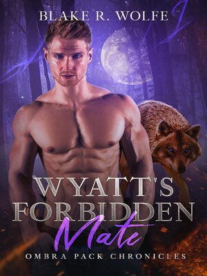 cover image of Wyatt's Forbidden Mate